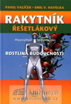 Rakytník řešetlákový Rostlina budoucnosti - Pavel Valíček - Kliknutím na obrázek zavřete